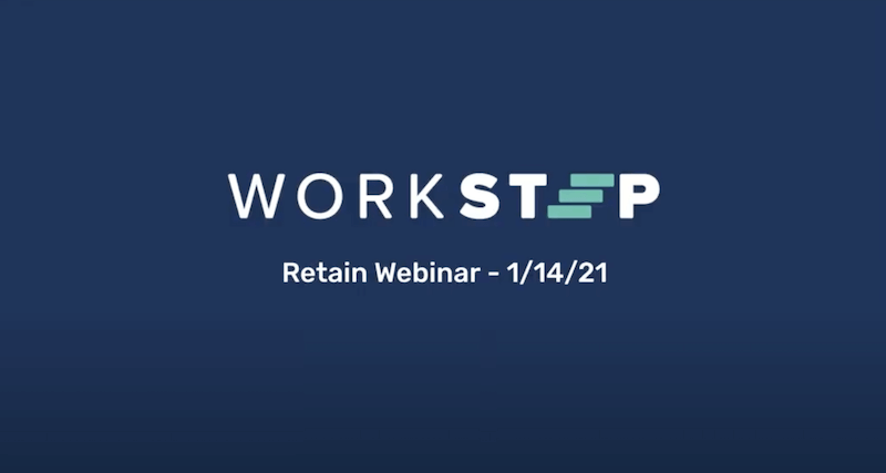 WorkStep Retain Webinar featured image